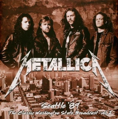 Metallica : Seattle '89 Volume 2